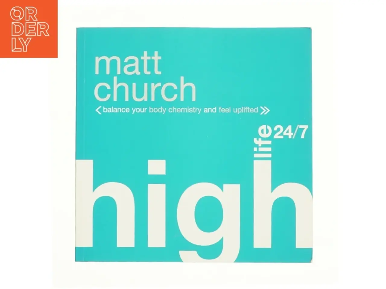 Billede 1 - High life 24/7 af Matt Chruch