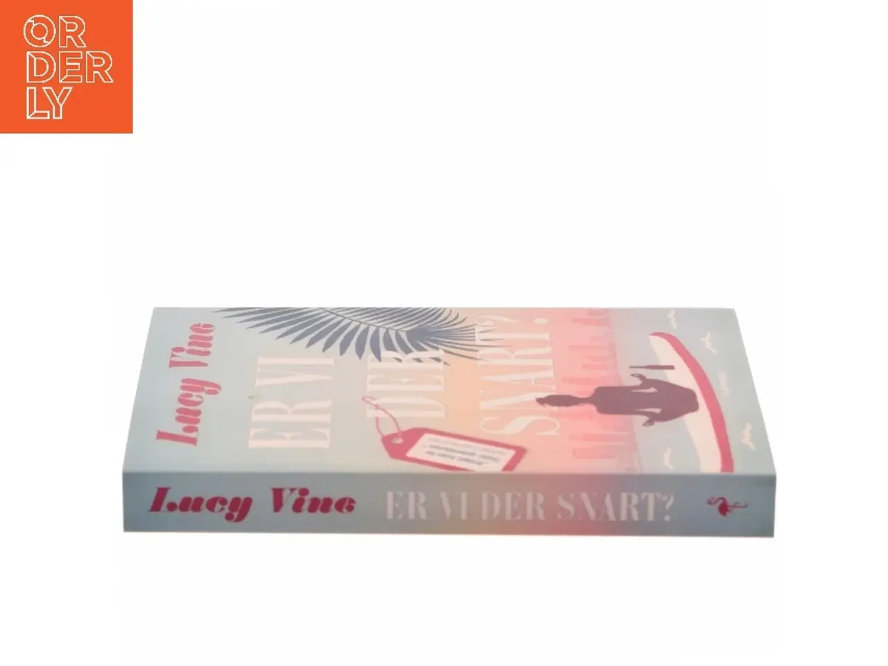 Billede 2 - Er vi der snart? af Lucy Vine (Bog)