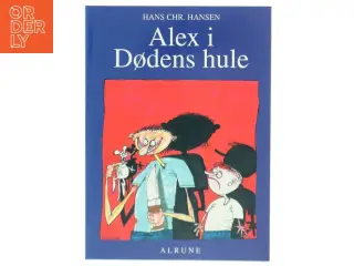 Alex i Dødens hule børnebog fra ALRUNE