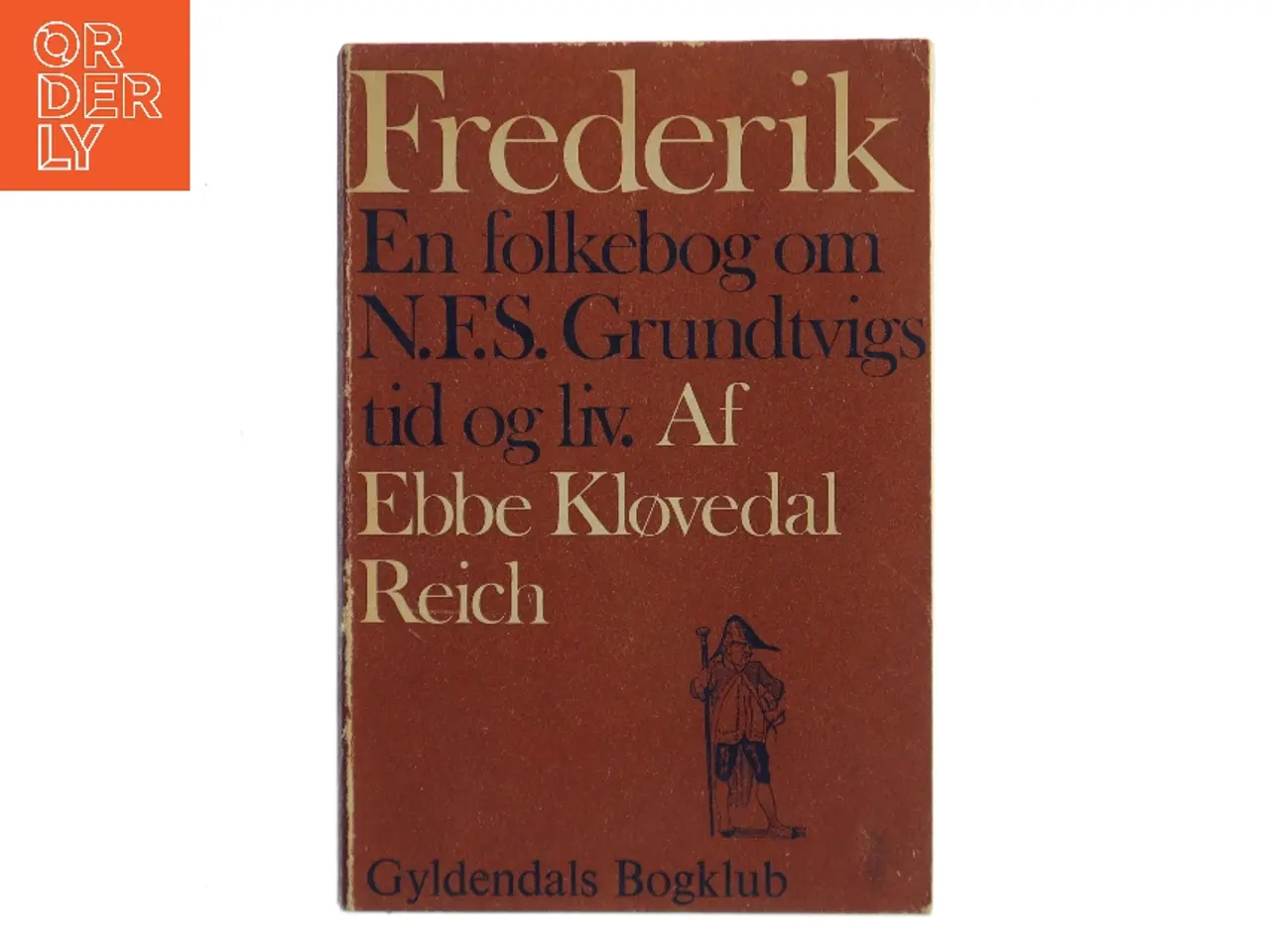 Billede 1 - Frederik af Ebbe Kløvedal Reich (Bog)