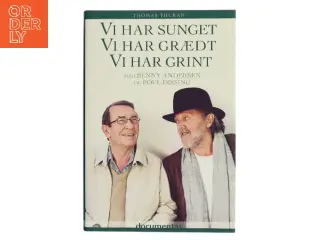 Vi har sunget, vi har grædt, vi har grint af Thomas Thurah (Bog)