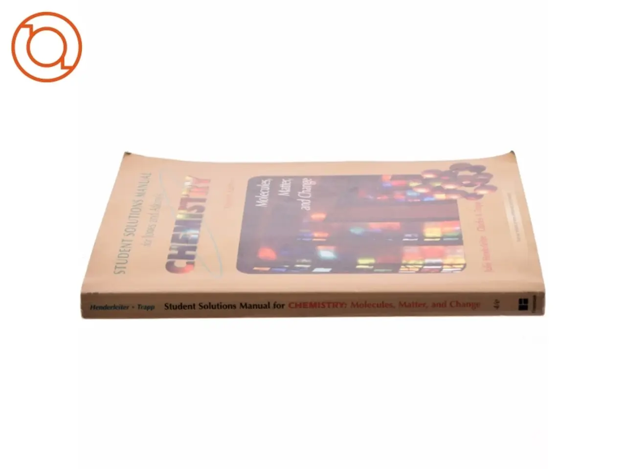 Billede 2 - Solutions Manual for Chemistry: Molecules Matter and Change, Fourth Edition (Bog)