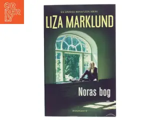 Noras bog : krimi af Liza Marklund (Bog)