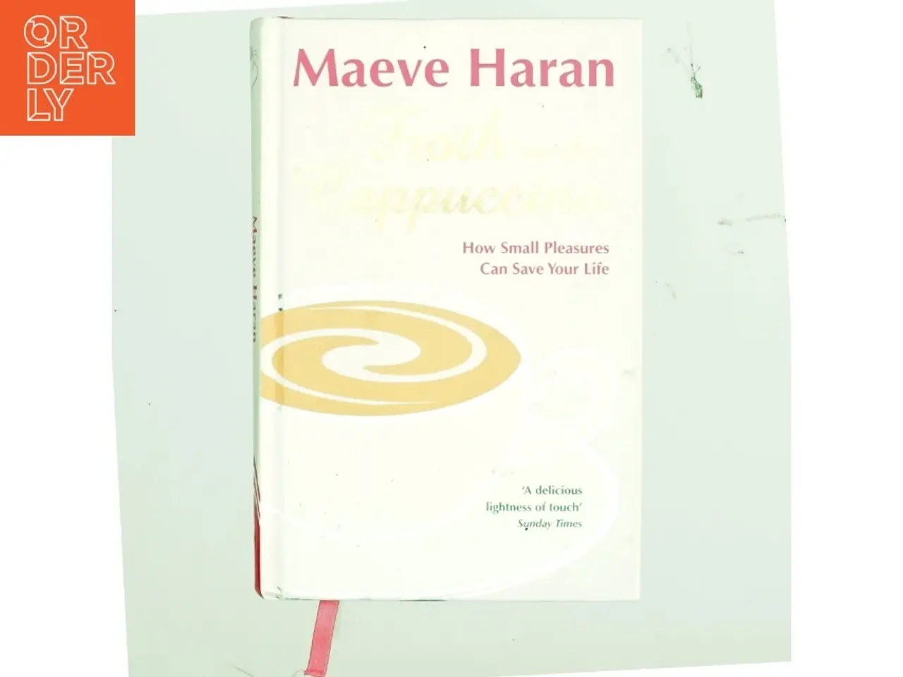 Billede 1 - Froth on the cappuccino af Maeve Haran (Bog)