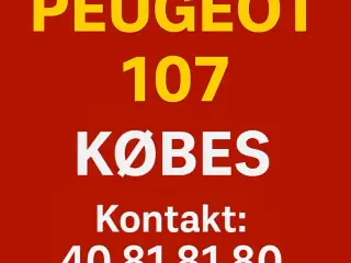 Peugoet 107 KØBES