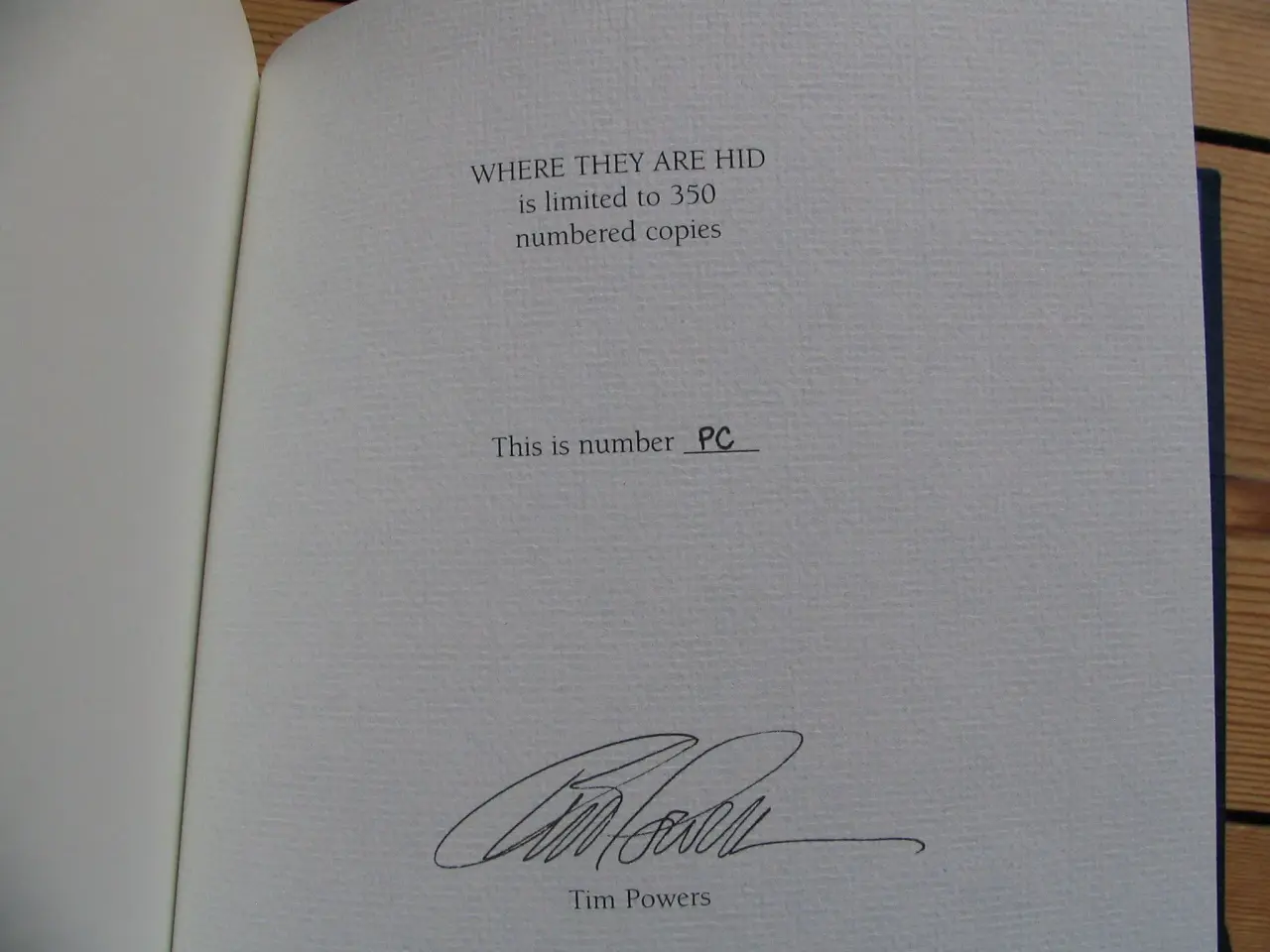Billede 6 - Tim Powers born 1952. Where They Are Hid