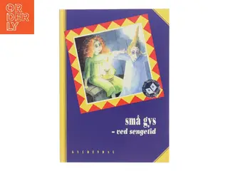 små gys - ved sengetid (Bog)