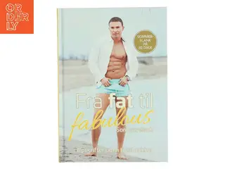Fra fat til fabulous : sommerslank (Sommerslank) af Gustav Andersen Salinas (f. 1990-07-11) (Bog)