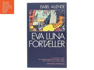 Eva Luna fortæller af Isabel Allende (Bog)