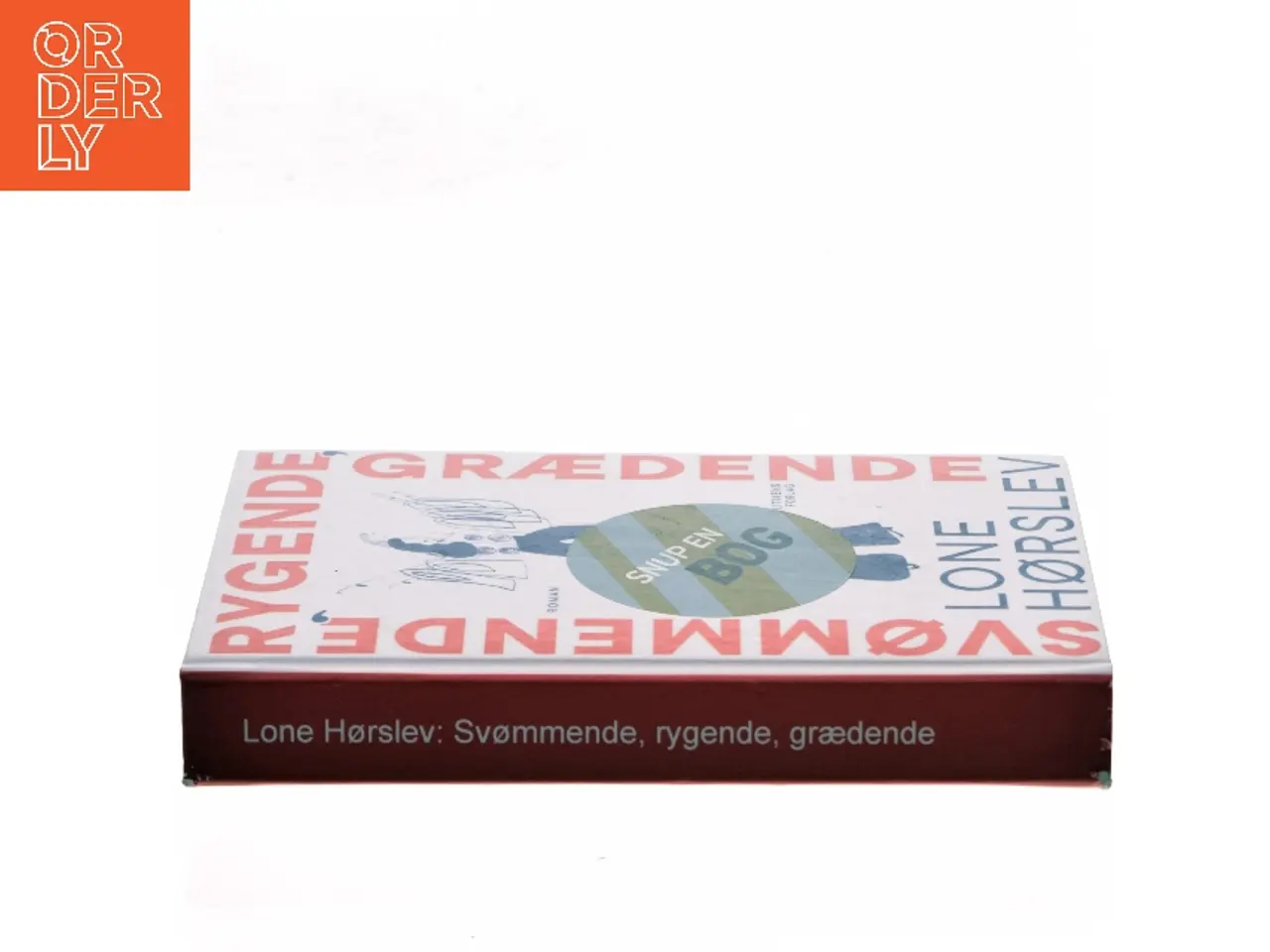 Billede 2 - Svømmende, rygende, grædende af Lone Hørslev (Bog)
