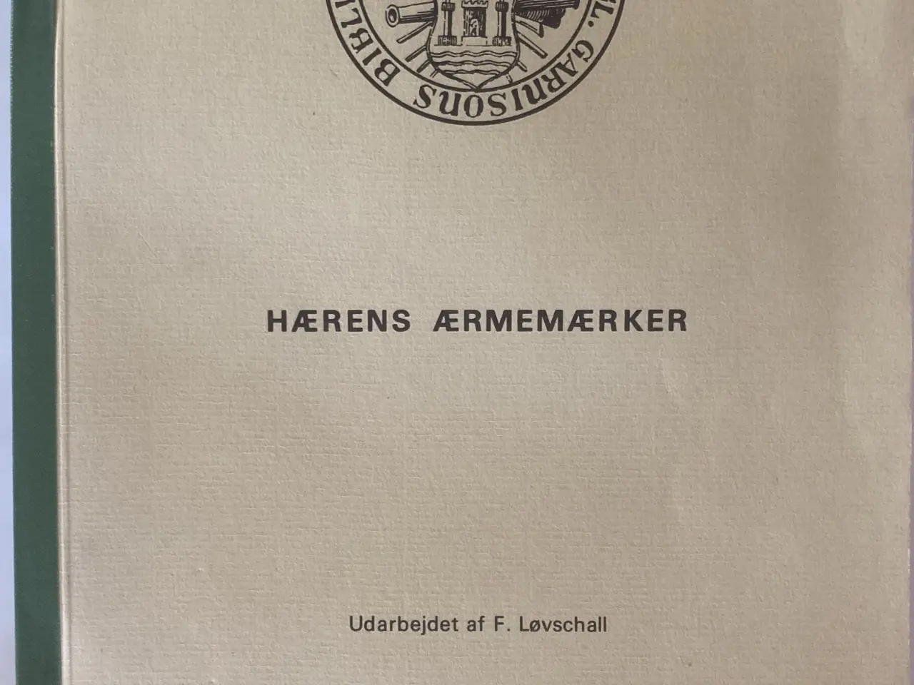 Billede 2 - Bøger. Hærens Ærmemærker af F. Løvschall.