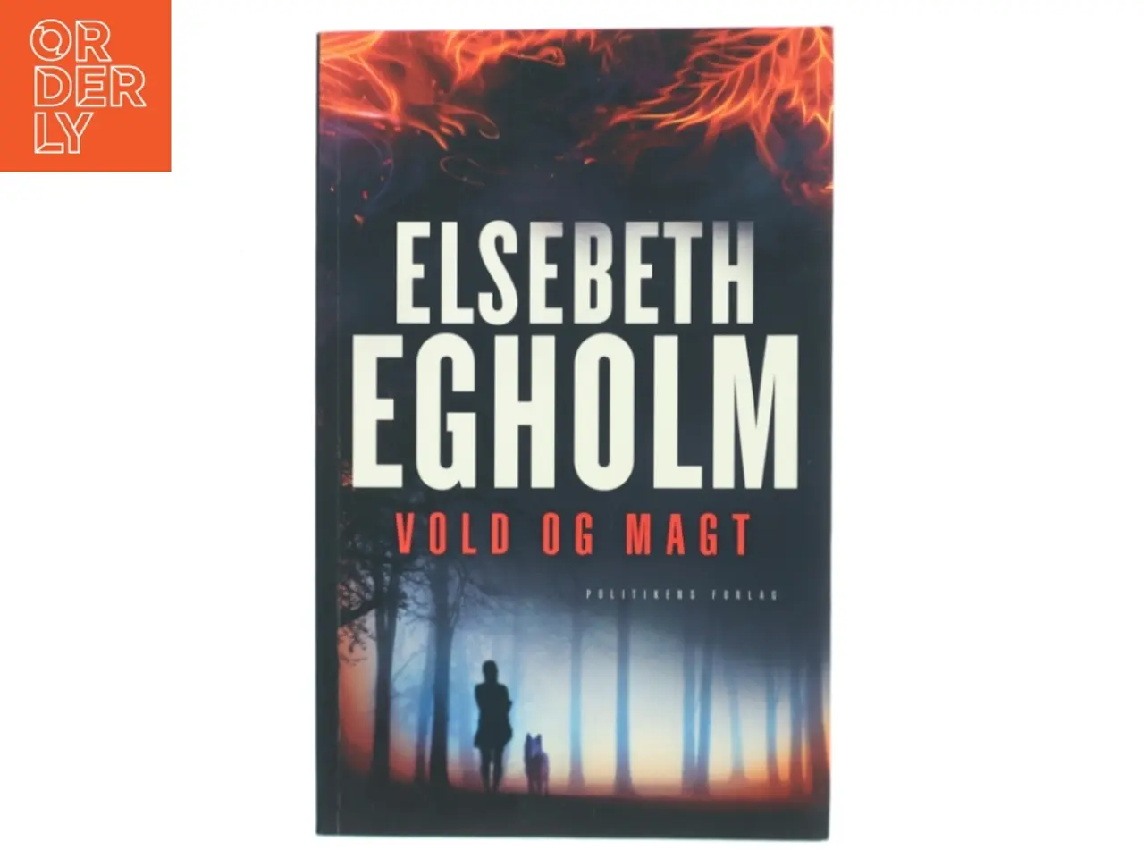 Billede 1 - Vold og Magt af Elsebeth Egholm (Bog)