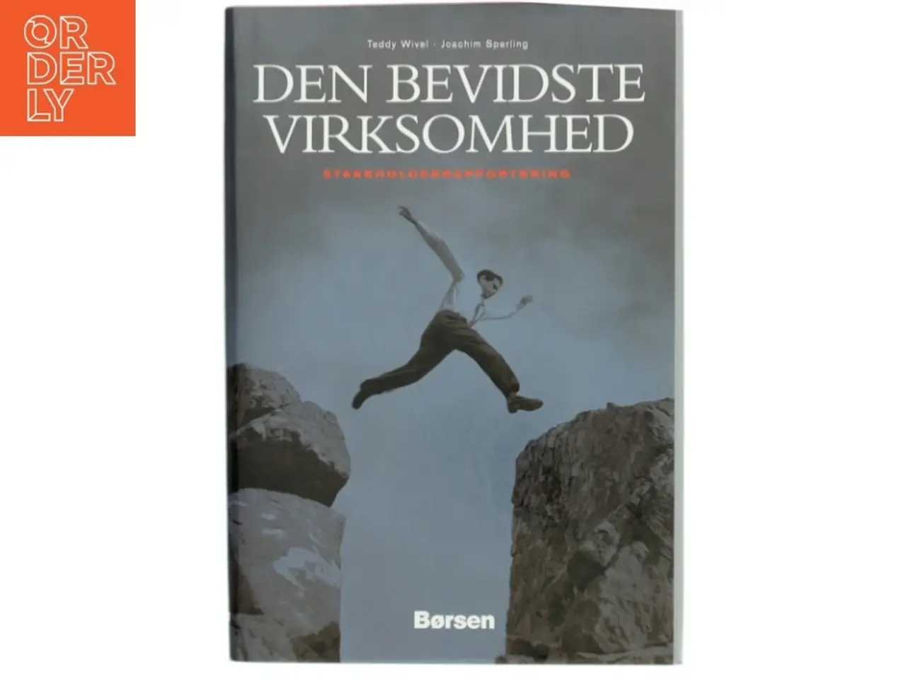 Billede 1 - Den Bevidste Virksomhed af Teddy Wivel (Bog)