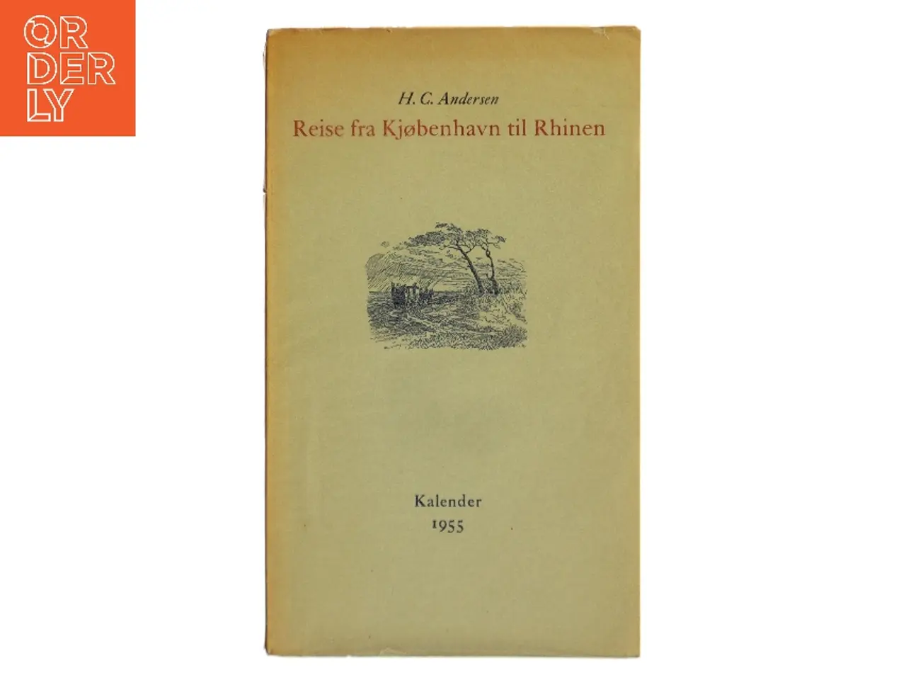 Billede 1 - Reise fra Kjøbenhavn til Rhinen af H. C. Andersen (Bog)