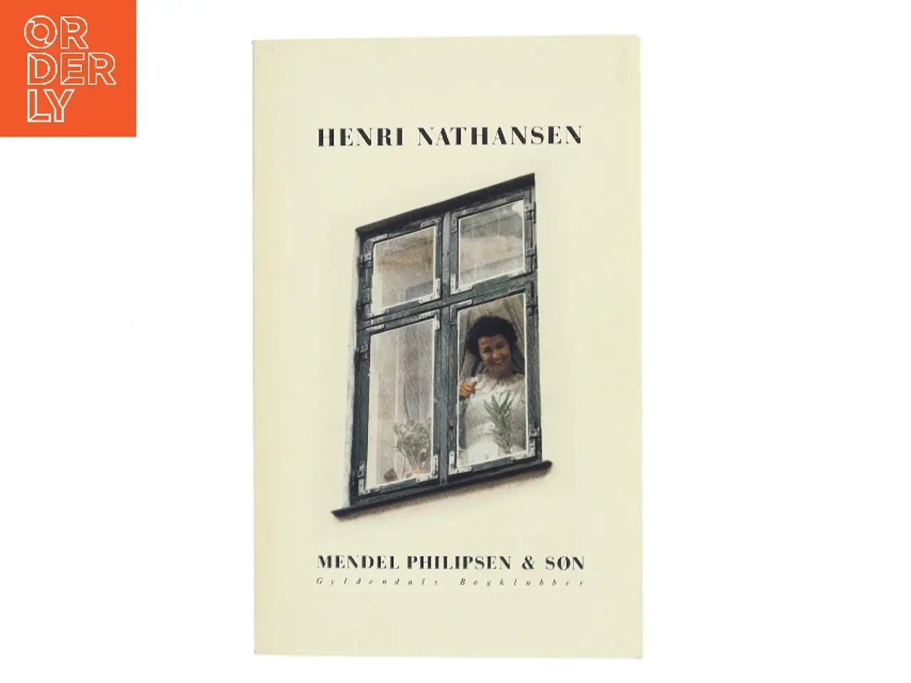 Billede 1 - Mendel Philipsen & Søn af Henri Nathansen (Bog)
