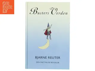 Busters Verden af Bjarne Reuter (Bog)