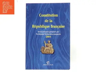 Constitution de la République française 2004 af Ferdinand Mélín-Soucramanien (Bog)