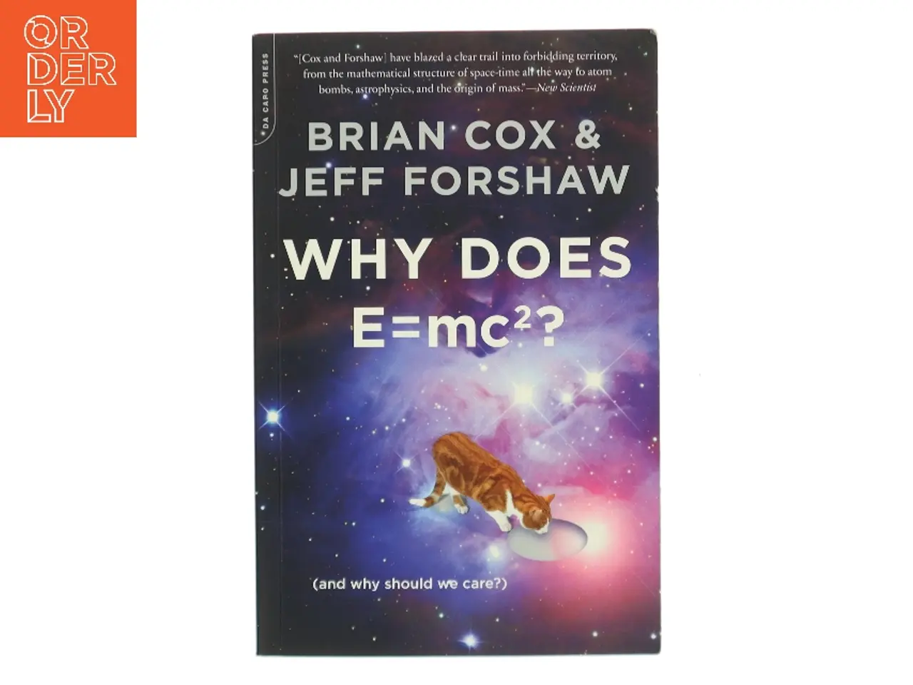 Billede 1 - Why Does E=mc2? (Bog)