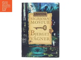 Bjerget vågner af Sigbjørn Mostue (Bog)