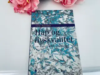 Håb og livskvalitet - Tone Rustøen