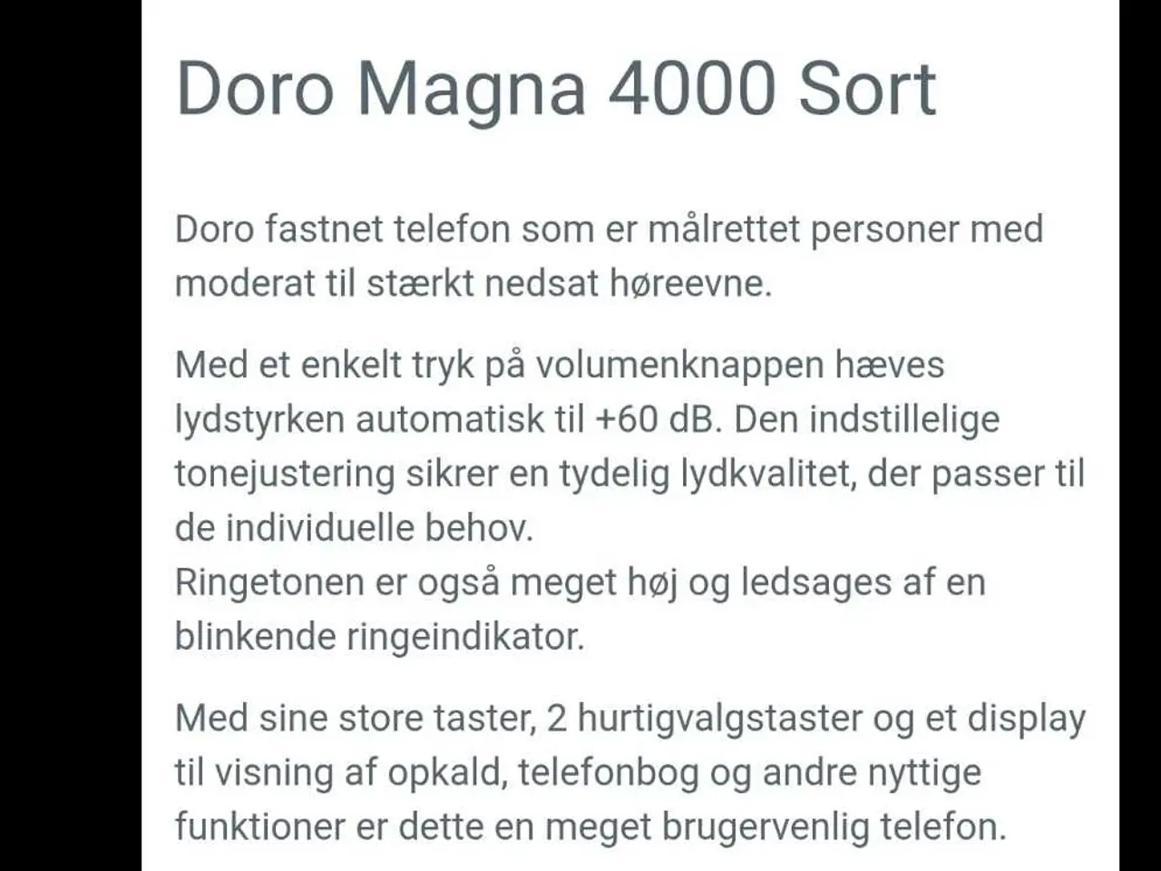Billede 9 - Fastnettelefon Doro Magna 4000 til synshæmmede og