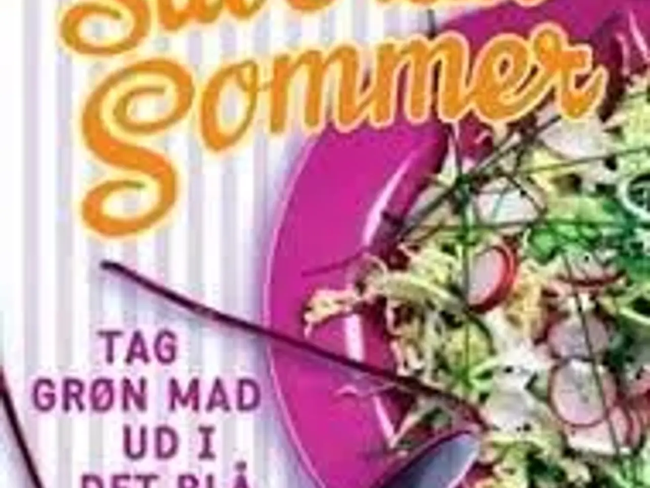 Billede 1 - Suveræn Sommer - Tag grøn mad...........