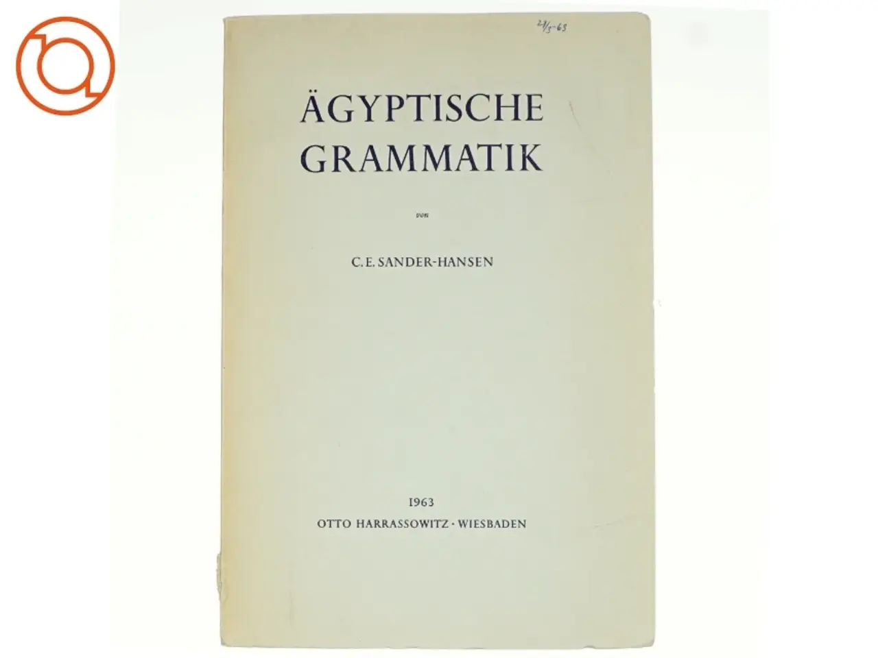 Billede 1 - Ägyptische Grammatik af C.E. Sander-Hansen (bog)