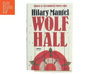 Wolf Hall af Hilary Mantel (Bog)