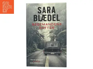Bedemandens datter af Sara Blædel (Bog)