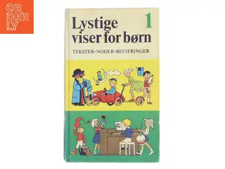 Lystige viser for børn 1 af Ukendt (Bog)