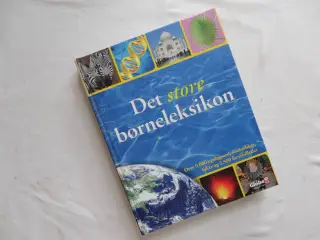 Det store børneleksikon :