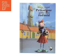 Prinsesser spiller ikke fodbold af Maria Montell (Bog)