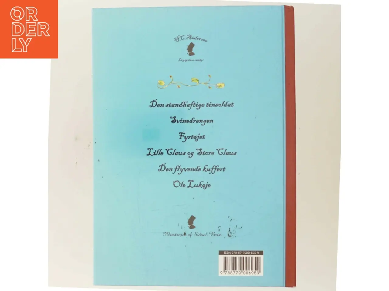Billede 3 - H.C. Andersen. Bind 2, 6 populære eventyr (Ill. Sidsel Brix) af H. C. Andersen (f. 1805) (Bog)