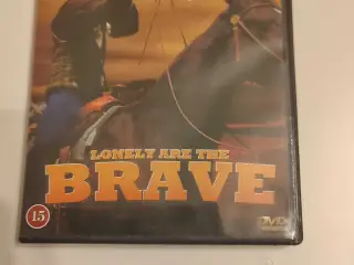 Lonely are the brave 