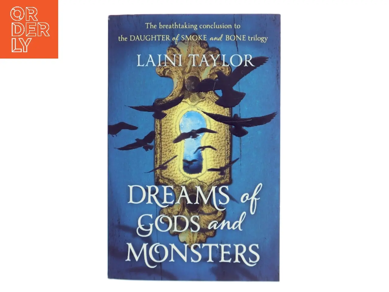 Billede 1 - Dreams of gods and monsters af Laini Taylor (Bog)