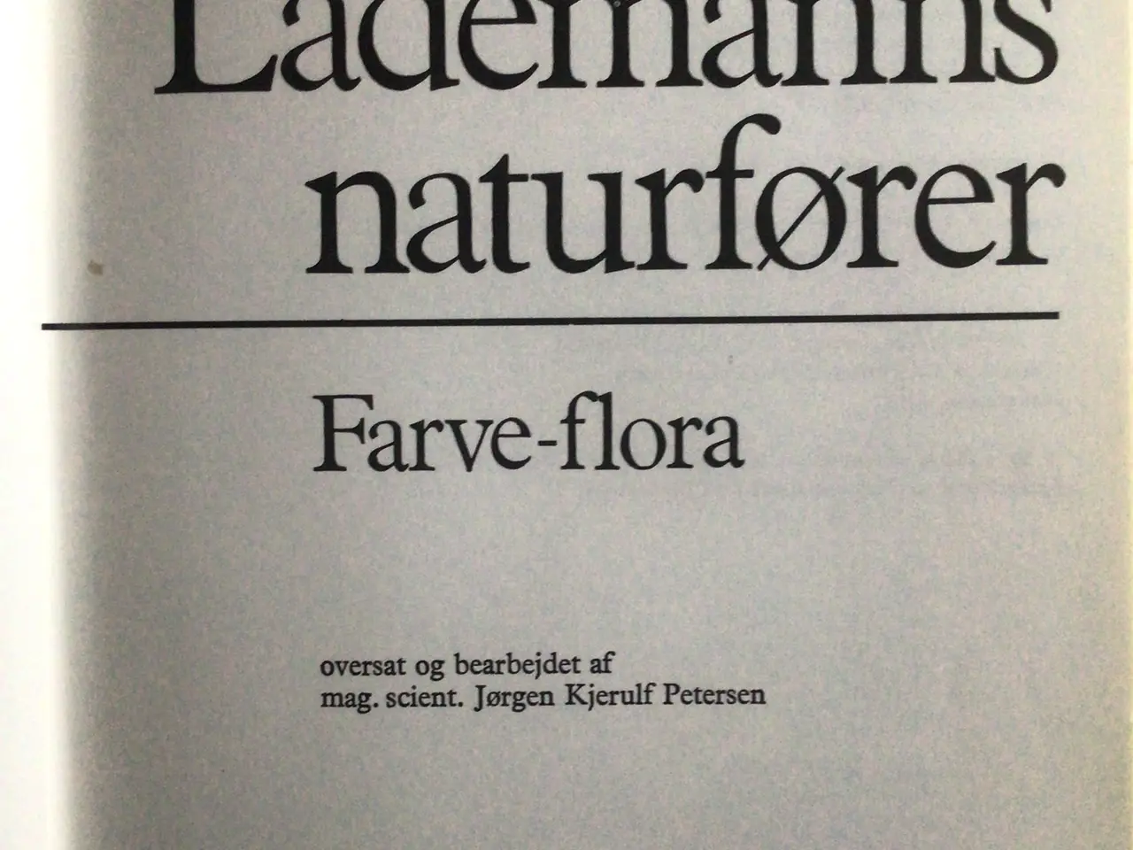 Billede 3 - Lademanns Naturfører. FARVEFLORA.