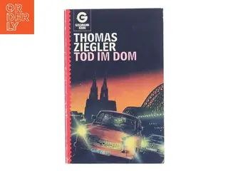 Tod im Dom af Thomas Ziegler (Bog)