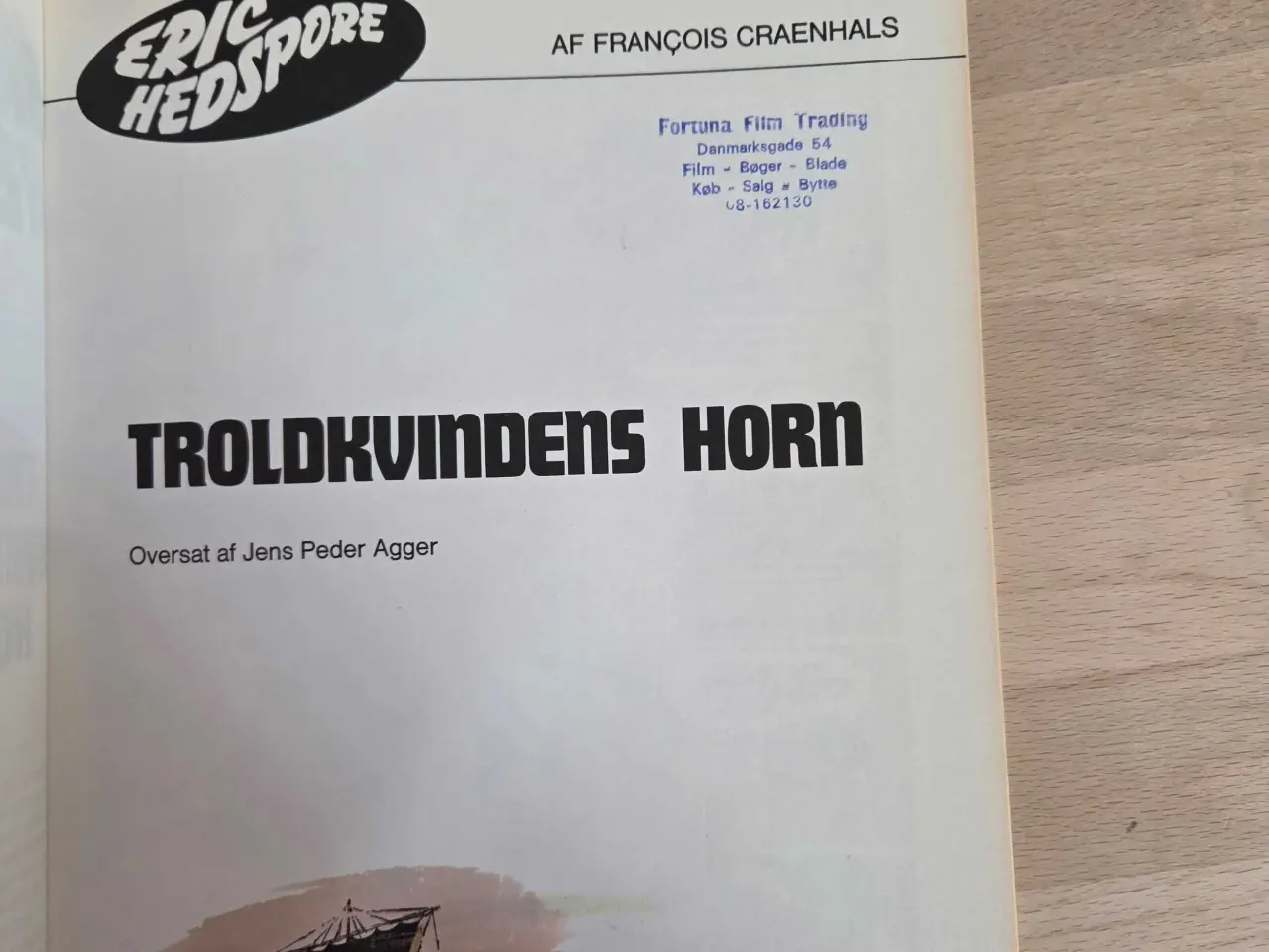 Billede 3 - Eric Hedspore. Troldkvindens horn. 1984