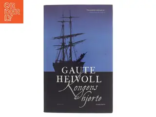 Kongens hjerte : roman af Gaute Heivoll (Bog)