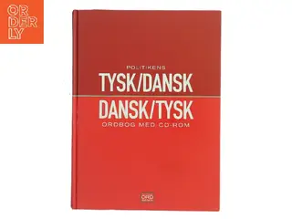 Politikens tysk-dansk, dansk-tysk ordbog af Politikens Forlag (Bog)