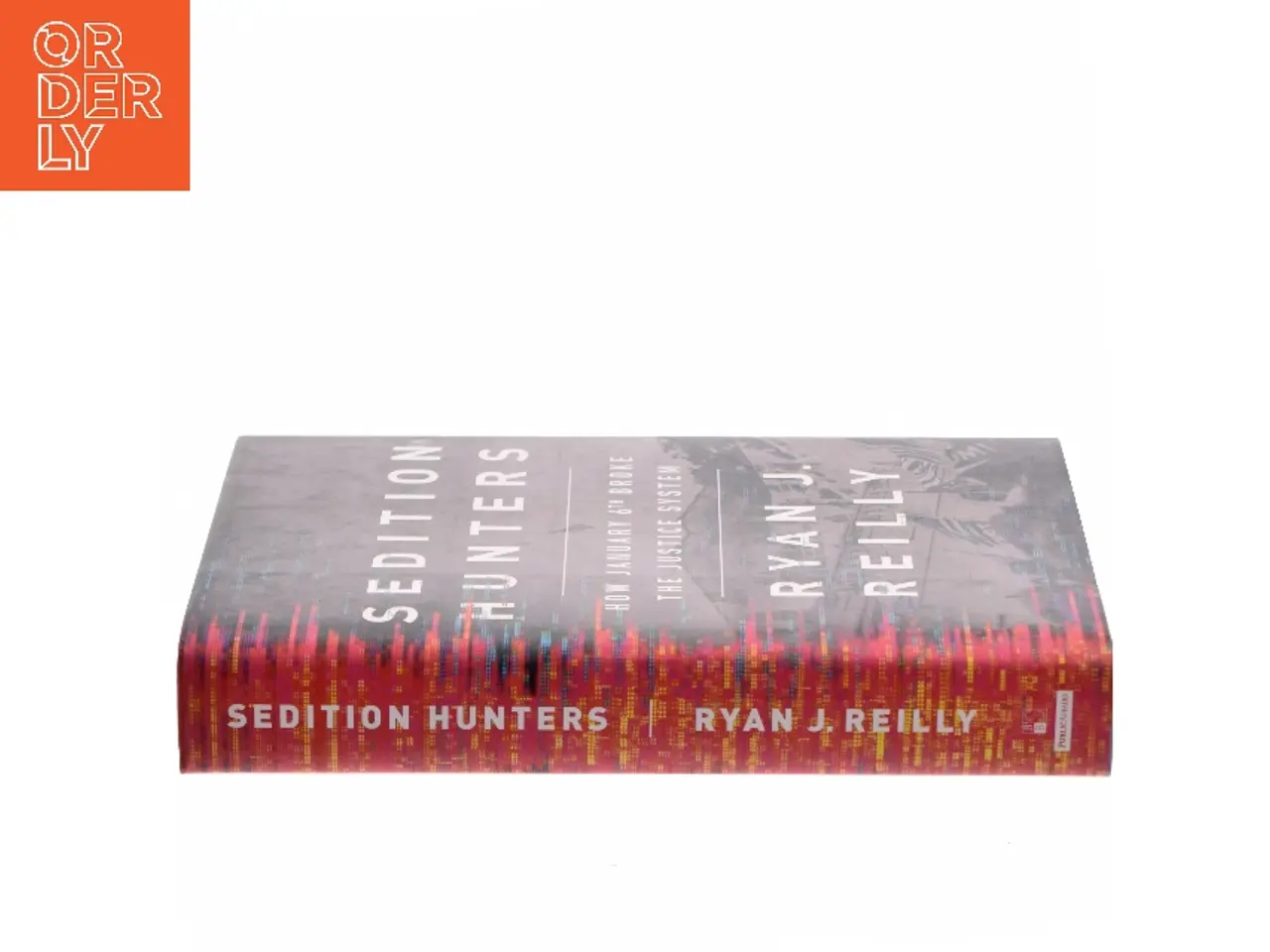 Billede 2 - Sedition Hunters af Ryan J. Reilly (Bog)