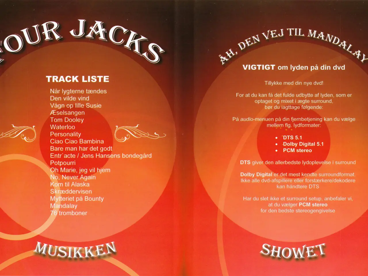 Billede 3 - Four Jacks - Åh, den vej til Mandalay (DVD & CD)