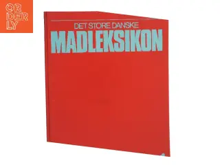 Det Store Danske Madleksikon af <Bogredaktører ikke oplyst< (Bog)