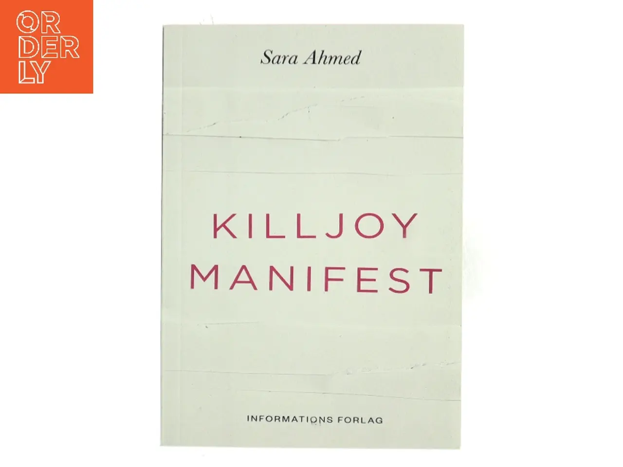 Billede 1 - Killjoy manifest af Sara Ahmed (Bog)