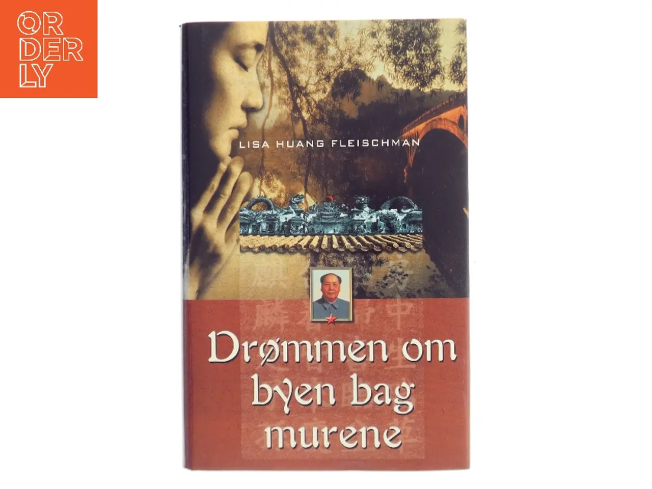 Billede 1 - Drømmen om byen bag murene af Lisa Huang Fleischman (Bog)