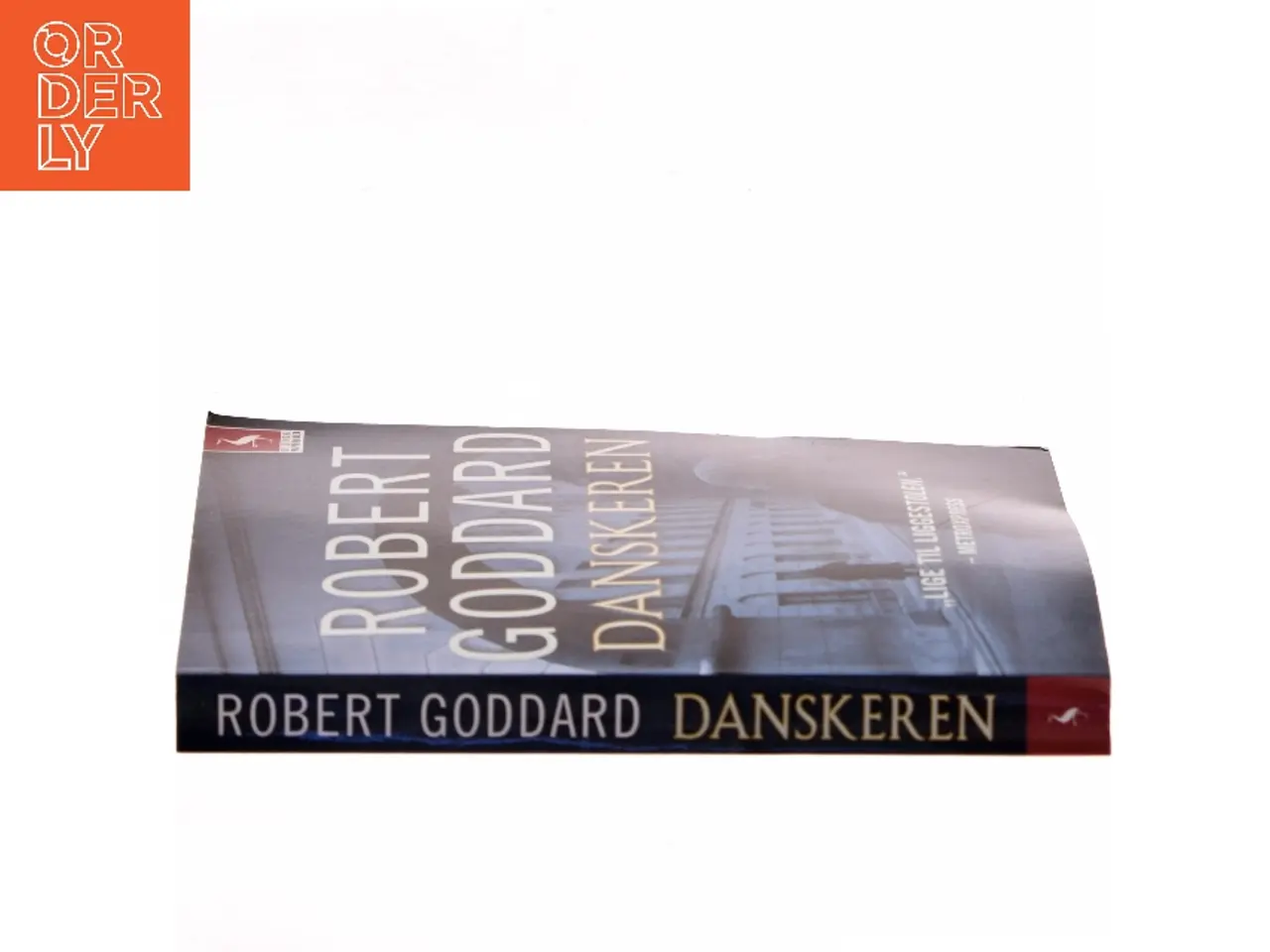 Billede 2 - Danskeren : kriminalroman af Robert Goddard (Bog)