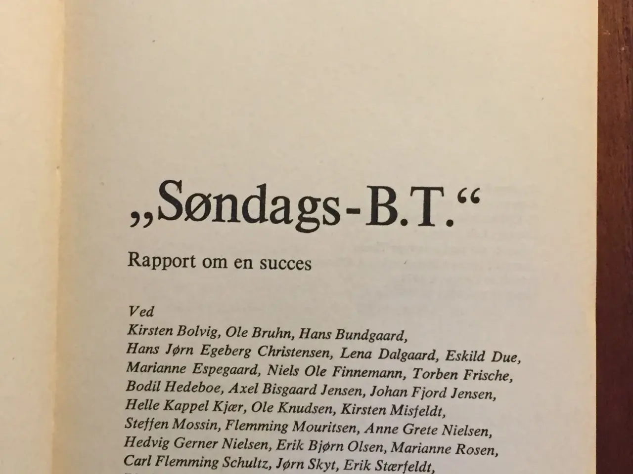Billede 2 - Søndags-B.T. Rapport om en succes
