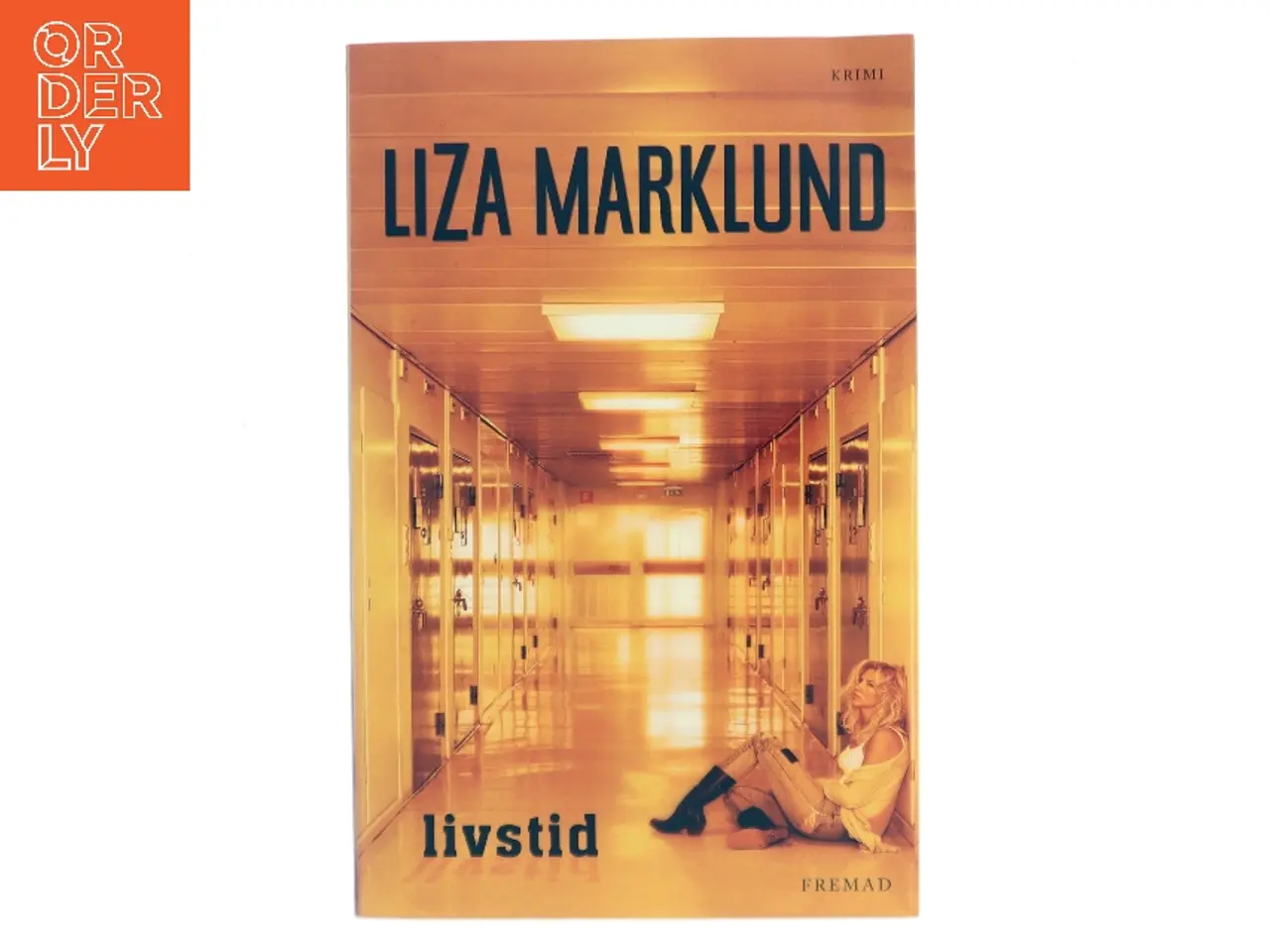 Billede 1 - Livstid : krimi af Liza Marklund (Bog)