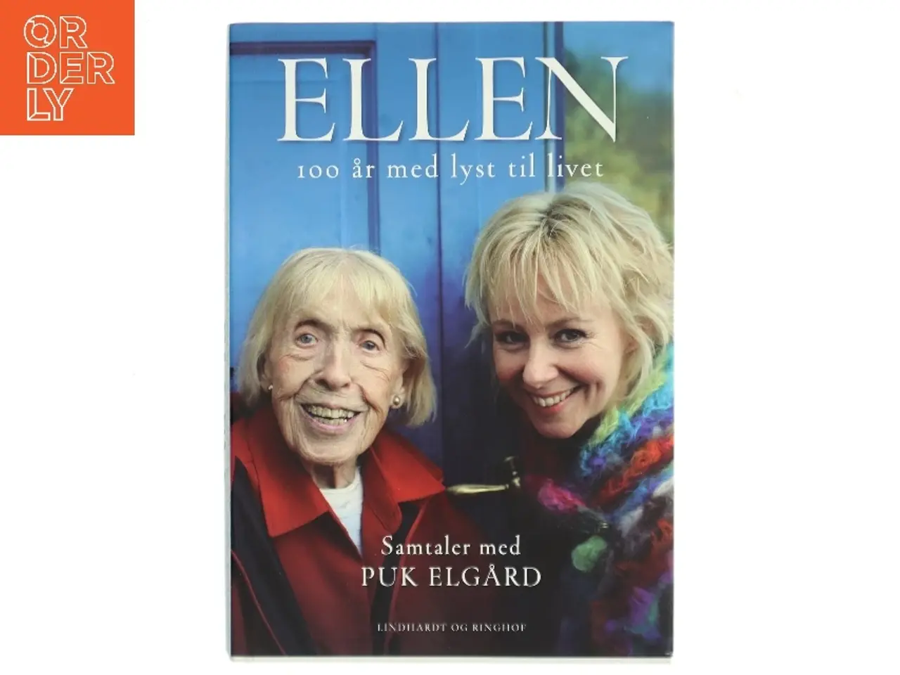 Billede 1 - Ellen : 100 år med lyst til livet af Puk Elgård (Bog)