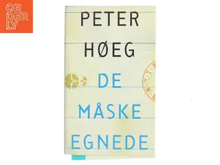 De måske egnede af Peter Høeg (Bog)